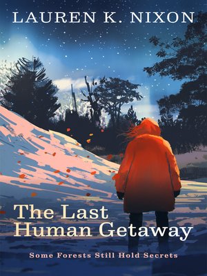 cover image of The Last Human Getaway